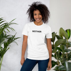 MOTHER -Unisex t-shirt