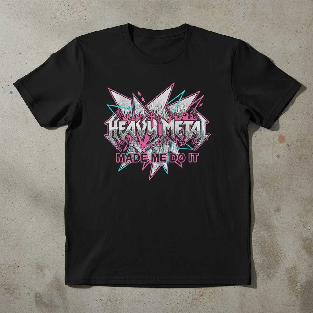 Heavy Metal Made Me Do It Graphic T-Shirt Punk Rock Tee Gift Idea for Fans