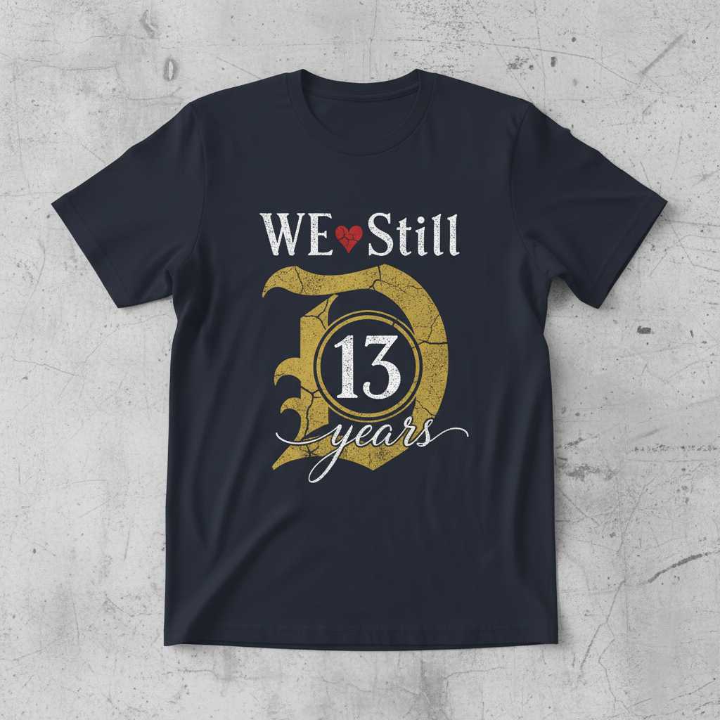 WE Still Love 13 Years Anniversary Graphic T-Shirt Tee Gift Idea Clothing
