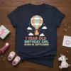 1 Year Old Birthday Girl Born In September t-shirt with hot air balloon graphic and number 1