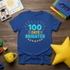 Blue t-shirt with "100 DAYS BRIGHTER" text in turquoise and yellow, celebrating the 100th day of school