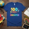 100 Days Brighter t-shirt design with colorful text, a lightbulb, and a rocket ship