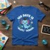 100 Days Is "Alotl" School bold graphic design printed on comfortable cotton t-shirt