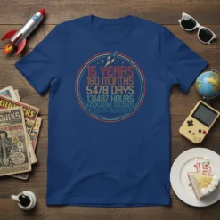 15 YEARS 180 MONTHS text design featuring stylish typography on quality t-shirt