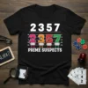 Black t-shirt featuring the text "2357 PRIME SUSPECTS" with cartoon numbers 2, 3, 5, and 7 depicted as prime suspects