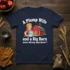 A Plump Wife and a Big Barn never did any man harm text with cartoon farm wife and red barn