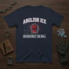 Abolish Ice Deconstruct The Wall eye-catching graphic design printed on comfortable cotton t-shirt