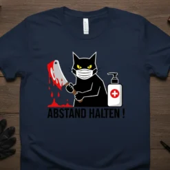 T-shirt with "Abstand Halten" text, featuring a black cat wearing a mask and holding a bloody cleaver, next to a
