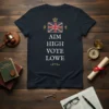 AIM HIGH VOTE LOWE text with Union Jack and crown graphic on a navy t-shirt