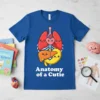 Anatomy of a Cutie T-Shirt with cute cartoon lungs, heart, liver, and stomach graphics