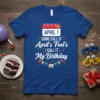 April 1 Some Call It April's Fool's I Call It My Birthday text with calendar graphic on a royal blue