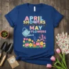 April Showers Bring May Flowers T-Shirt with watering can and colorful flowers graphic