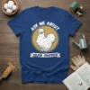 Ask Me About Silkie Chicken T-Shirt featuring a fluffy white Silkie chicken graphic in a circle