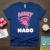 Aunt Nado t-shirt with pink tornado design and confetti. Features "AUNT" in pink text above and "NADO" in white text