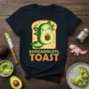 Avocadolotl Toast T-Shirt design featuring a cute avocado axolotl character on toast