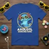 Blue t-shirt with "Axolotl Dancing King" text and a cartoon axolotl wearing sunglasses doing the dab dance