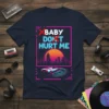 Baby Don't Hurt Me text in white and blue with red Xs, over a neon cityscape and retro car, on