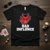Black t-shirt with "BAD INFLUNCE" text and a red cartoon devil graphic, featuring horns and a sly grin