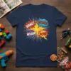T-shirt featuring "BANG! BOOM! WHAM! POW!" comic book sound effects in red, blue, and yellow pop art style