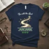 Be with the Lord scripture quote t-shirt with a winding path graphic and crown
