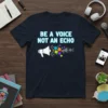 Be A Voice Not An Echo t-shirt with megaphone graphic and colorful shapes