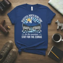 BEAUTIFUL NORTH BEND COME for the mountains STAY FOR THE ZEBRAS t-shirt design with mountains and zebras graphic