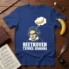 Beethoven Thinks Banana t-shirt design featuring a portrait of Beethoven with a banana in a thought bubble