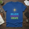 Believe Manifest Create motivational t-shirt with a sunburst graphic and colorful text