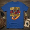 Believe in Dragons t-shirt featuring a vibrant red dragon breathing fire, with bold yellow text