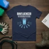 Navy t-shirt with "BINFLUENCER (THE PERSON WHO PUTS THE BIN OUT FIRST AND EVERYBODY ELSE FOLLOWS)" text and a graphic