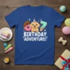 Birthday Adventure! text with a cute puppy wearing a party hat, donut, and ice cream numbers 6 and 7 on