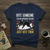 Funny cat t-shirt with text "Bite Someone For No Apparent Reason Just Bite Them" and a playful black cat graphic
