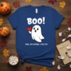 Boo! Haha, Just Kidding, I Love You. text with a cute ghost holding a red heart on a blue t-shirt