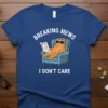 Breaking Mews I Don't Care funny cat t-shirt design with a lounging cat reading a newspaper