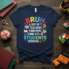 Bruh 6 Out Of 7 Teachers Think Students Overuse 67 quote on a navy t-shirt with colorful typography and educational
