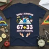 Bruh, I Survived 67+33 Days of School t-shirt design with school icons and bold typography
