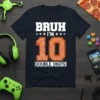 Bruh I'm 10 Double Digits t-shirt with orange circuit board design for a 10th birthday celebration
