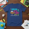 Bruh It's Test Day do the best you can quote on a t-shirt with rocket, book, alien, and globe graphics