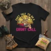 T-shirt design featuring a deer holding a grunt call with the text "Can't Talk I'm On A Grunt Call"