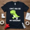 Can't You See My Legisaur? T-Shirt design with a cartoon T-Rex dinosaur wearing a leg cast