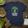 Celery Stick T-Shirt featuring white text and a graphic of celery stalks inside a white circle