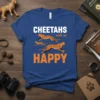 Cheetahs Make Me Happy t-shirt with three running cheetah graphics and bold orange text