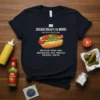 Black t-shirt design detailing the ingredients for a Chicago Dog With The Works, including poppy seed bun, mustard, onions, relish