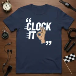 Navy t-shirt with white "Clock It" text and an OK hand gesture graphic, motivational gym design