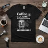 Black t-shirt with "Coffee CULTURE NO COFFEE, NO WORK" text, coffee machine graphic, and chemical formulas