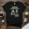 Funny "Coffee You're On The Bench Alcohol Suit Up" quote t-shirt design with graphics of coffee and a suit
