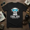 Cool Dog Dalmatian Style t-shirt design featuring a Dalmatian wearing blue sunglasses and bold white text