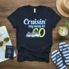 Cruisin' my way to 60 t-shirt design with a cruise ship graphic and bold text