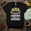 Black t-shirt with "Cruising Down The Highway" text and a vintage car graphic