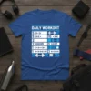 Daily Workout Routine T-Shirt with fitness icons and exercise list in blue and white text